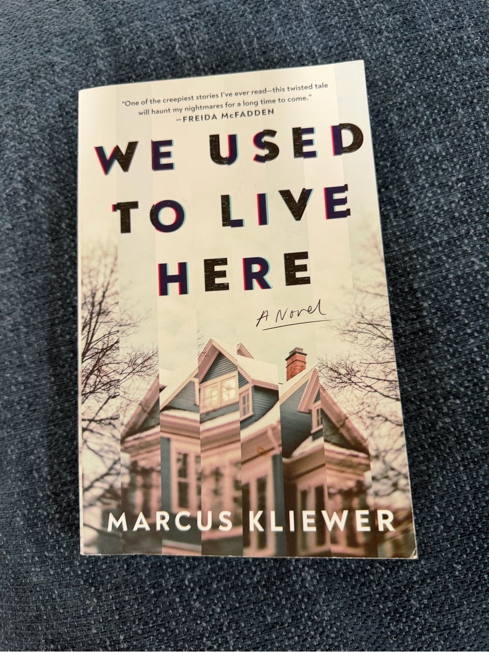 We Used to Live Here by Marcus Kliewer — White and Tan Cover